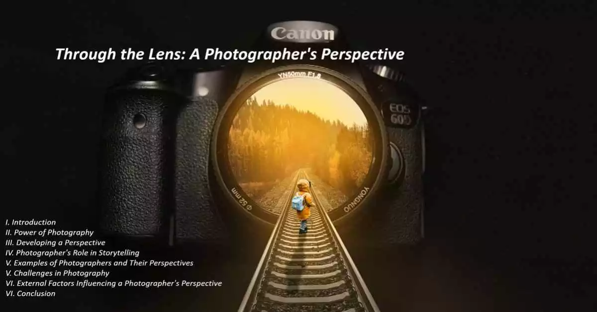 A Photographer's Perspective